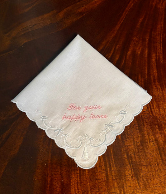 Pink Embroidered 'For Your Happy Tears' Bridal White Handkerchief