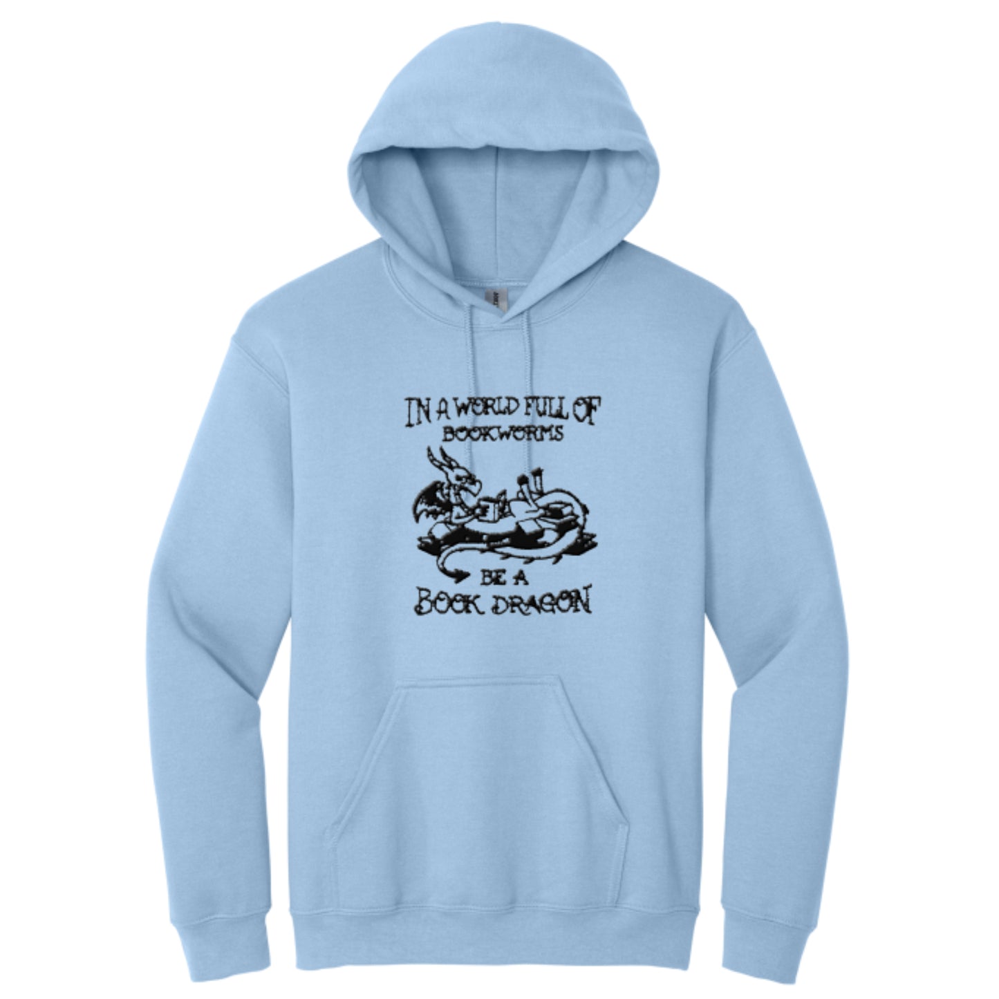 Women's Hooded Sweatshirt with Be a Book Dragon