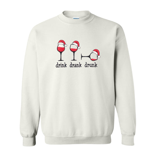 Women's Crewneck Drink Drank Drunk Sweatshirt